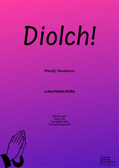 Diolch!