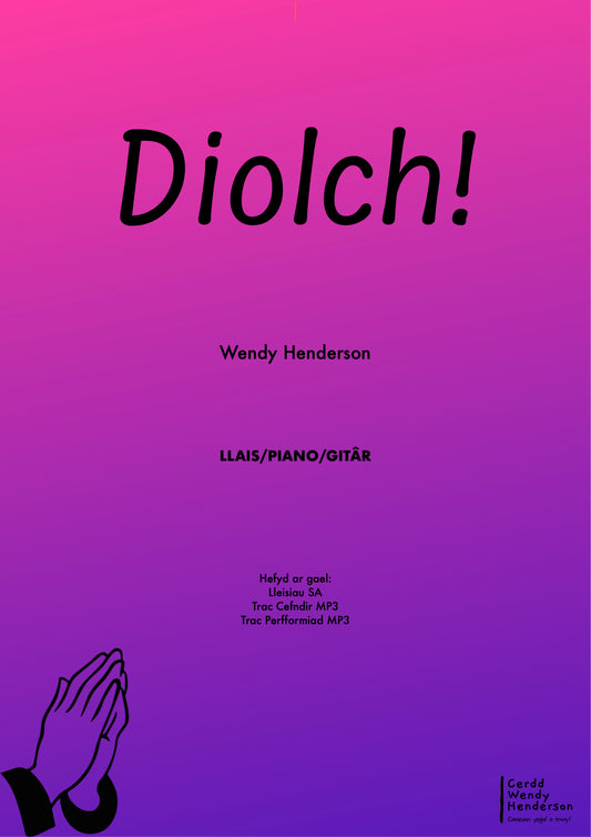 Diolch!