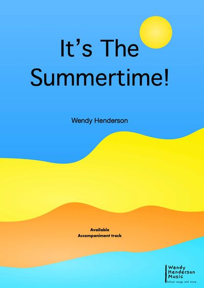 It's The Summertime!