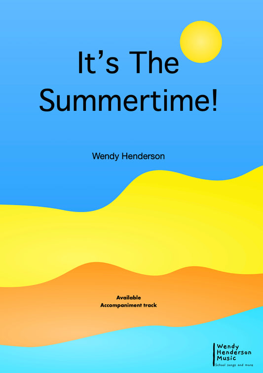 It's The Summertime!