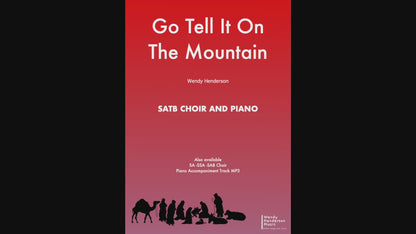 Go Tell It On The Mountain SATB