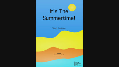 It's The Summertime!
